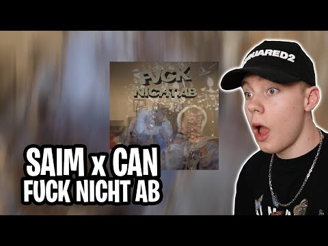 Saim x Can - FUCK NICHT AB REACTION