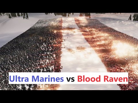 10000 ULTRA MARINES vs 10000 BLOOD RAVEN - Warhammer Space Marines Battle in UEBS2