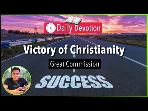 S2-Day 164: Victory of Jesus and the Great Commission - Matthew 28:18-20 (5 am Daily Devotion)