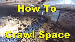 DIY - How To Remove Water From Crawl Space