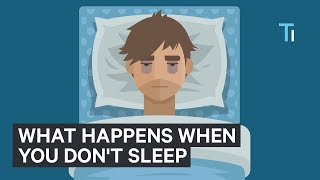 What Happens To Your Body And Brain If You Don&#39;t Get Sleep | The Human Body