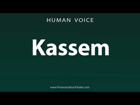 How To Pronounce Kassem