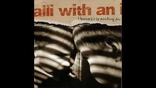 Alli With an I - I Learned It by Watching You (Full Album)