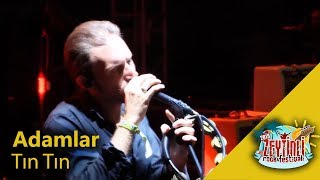 Adamlar -Tın Tın (Performance)