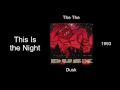 The The - This Is the Night - Dusk [1993]