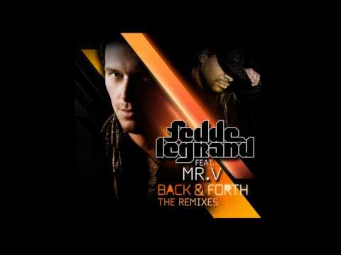 Fedde Le Grand feat. Mr. V - Back And Forth (Jordy Lishious Dope & Dirty Remix)