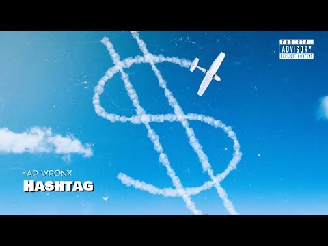 Hashtag - Ad wronx | Series : The Symbolic | Prod.by @Depobeats  | Official Visualizer