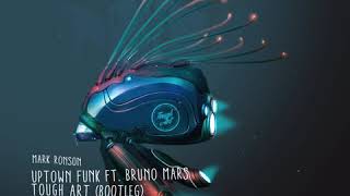 Mark Ronson - Uptown Funk ft. Bruno Mars (Tough Art Booty)