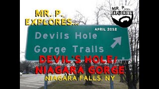 Mr. P.  Explores... Devil's Hole (Niagara Falls, NY)