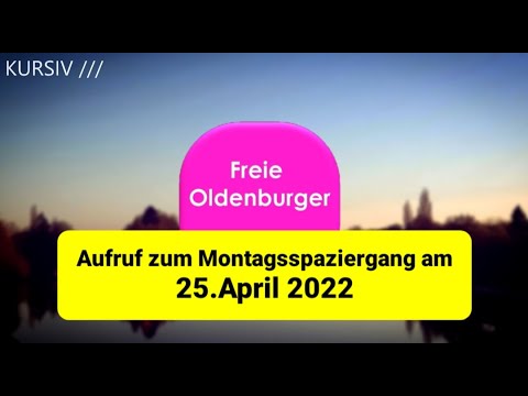 Aufruf zum Montagsspaziergang am 25.April 2022