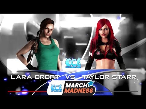CCL March Madness 2018: Lara Croft vs. Taylor Starr