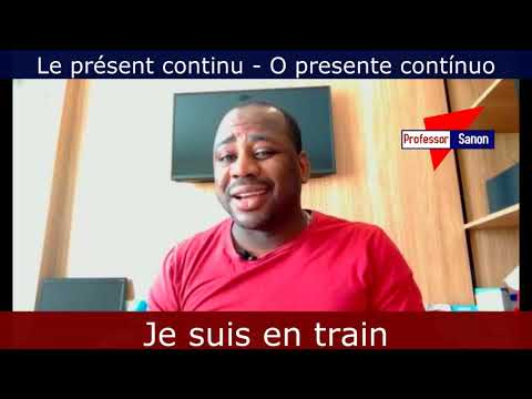 O presente contínuo em francês. Aula #28