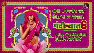 Gandii Baat Season 6 | Webseries Review | Gandii Baat  6 Review  | ALT Balaji | By Webseriesfever