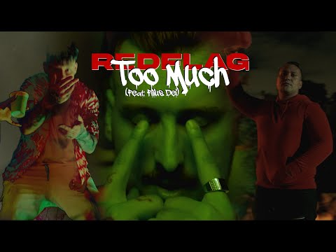 Redflag X Filius Dei - Too Much (Official Music Video)