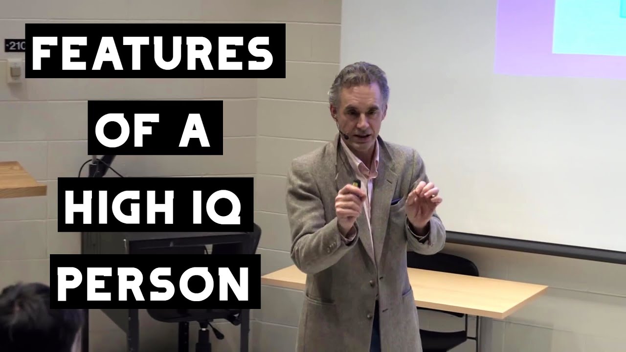 The Results & Features of a Person with a High IQ | Jordan Peterson