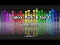 Linkin Park Jay Z Numb Encore Karaoke
