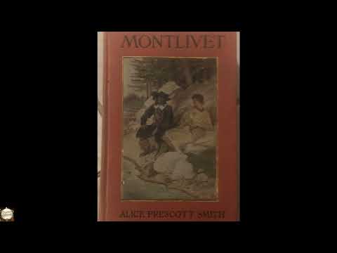 Montlivet by Alice Prescott Smith — free full audiobook