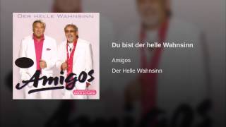 Du bist der helle Wahnsinn Music Video