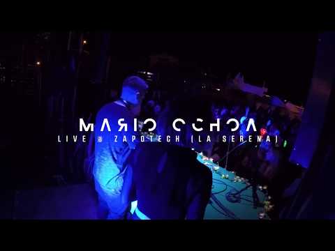 Mario Ochoa Live @ Zapotech (La Serena - Chile 12-07-2018) VIDEO SET