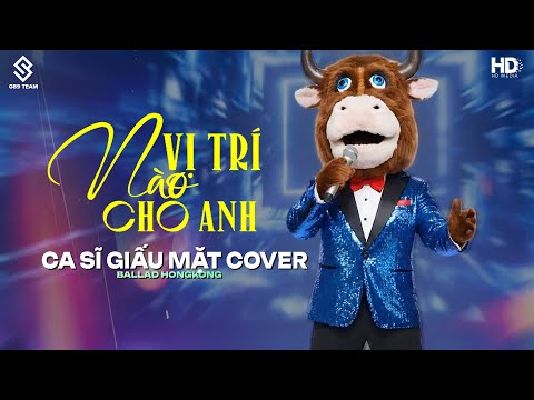 Vị Trí Nào Cho Anh - Ca Sĩ Giấu Mặt Cover (Bản Chuẩn TikTok) ♫ Ánh trăng thề ngày nào bên nhau