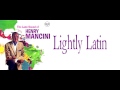 Henry Mancini ~ Lightly Latin