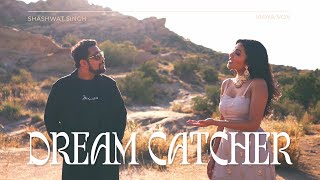 Vidya Vox ft. Shashwat Singh - "Dream Catcher | Tu Paas Aana" - Hindi Mashup Song
