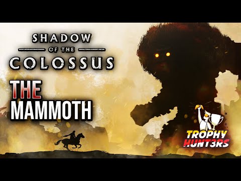 Shadow Of The Colossus - The Mammoth Trophy