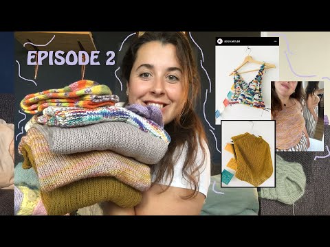 MAAN knitwear podcast #2 | What I've been knitting on lately | Summer knits, WIP's, FO's
