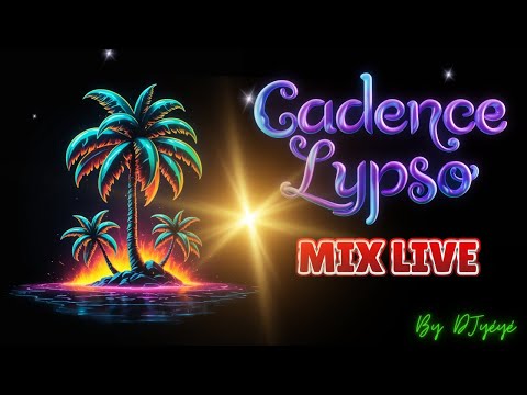 Mix Cadence-Lypso By DJ yéyé 🎶☀️🌴