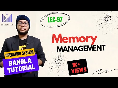 Part 5 1 Memory Management OS বাংলা টিউটোরিয়াল