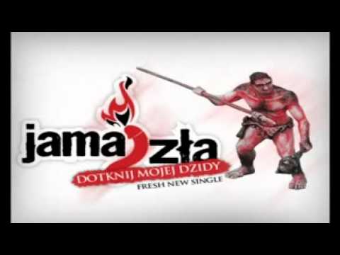 Jama Zła - Dotknij Mojej Dzidy