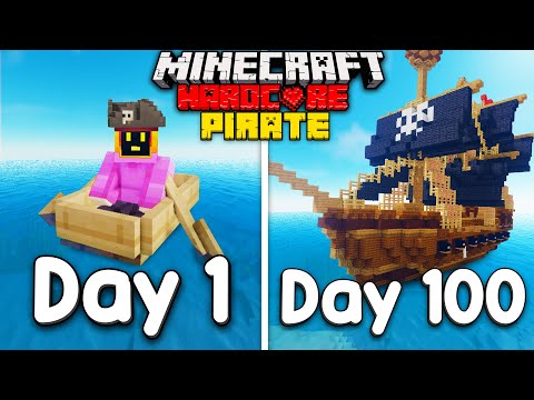 100 Days Surviving Hardcore Pirates in Minecraft