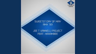 Sweetest Day of May (Joe T Vannelli Corvette Mix) (feat. Harambee)