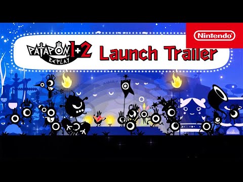 PATAPON 1+2 REPLAY – Launch Trailer – Nintendo Switch
