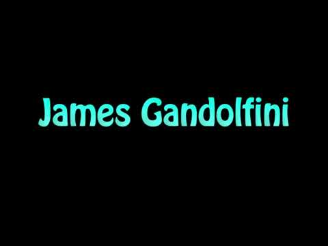 Learn How To Pronounce James Gandolfini