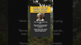 Download lagu Sabar, Ujian dan Tawakal Bagian 3 - Imam Al Ghazali mp3
