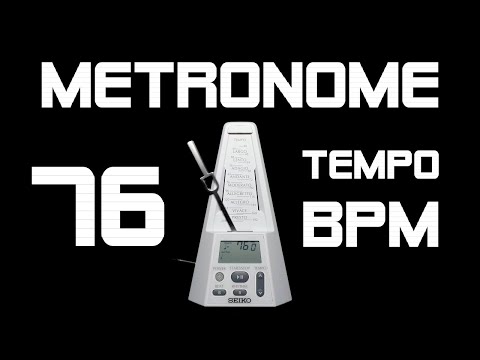 Metronome　76 BPM　Tempo