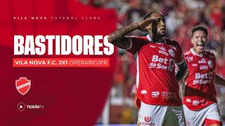 BASTIDORES DA VITÓRIA - VILA NOVA F.C. 2X1 OPERÁRIO/PR - SÉRIE B 2026 🇦🇹