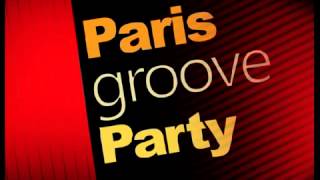 Paris Groove Party ✯ L'Époque Funk ✯
