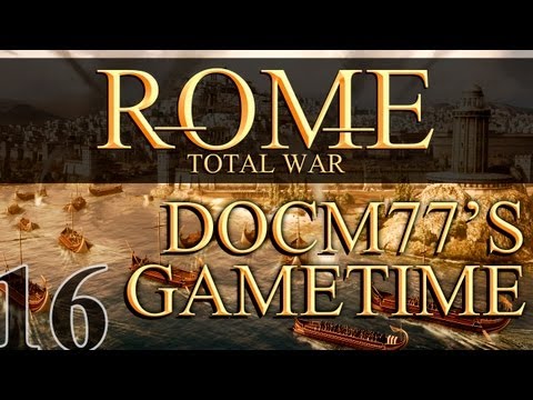 Docm77´s Gametime : Rome: Total War #16 - Hordes of Horses