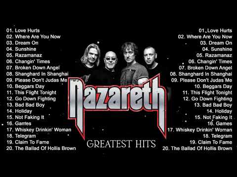The Best Songs Of N A Z A R E T H - N A Z A R E T H Greatest Hits Full Album .
