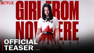 Girl from Nowhere The Reset