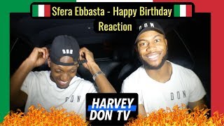 Sfera Ebbasta - Happy Birthday #HarveyDonTV @Raymanbeats