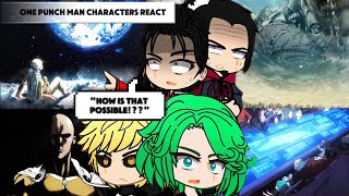 S-Class Heroes React to Saitama OPM Part 1