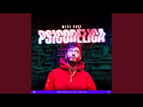 Mega Rave Psicodélica 05 (feat. MC Gui Andrade, Mc Kitinho & Mc 7 Belo)