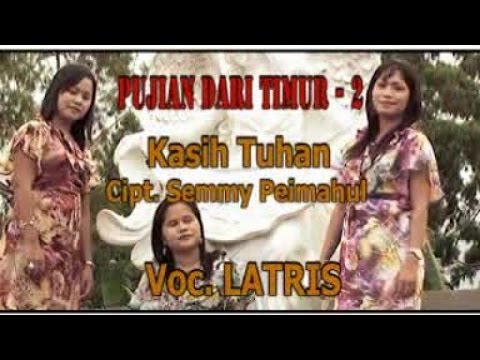 Latris - KASIH TUHAN