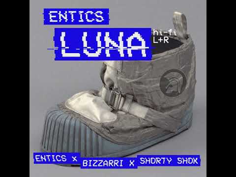 03. Entics e Bizzarri - Luna (Feat Shorty Shok)