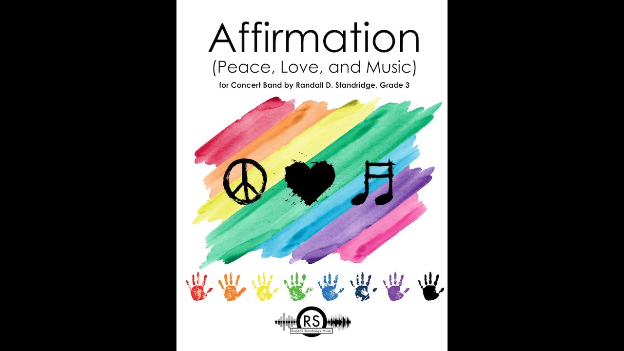 Affirmation (Grade 3, Randall Standridge) - Concert Band