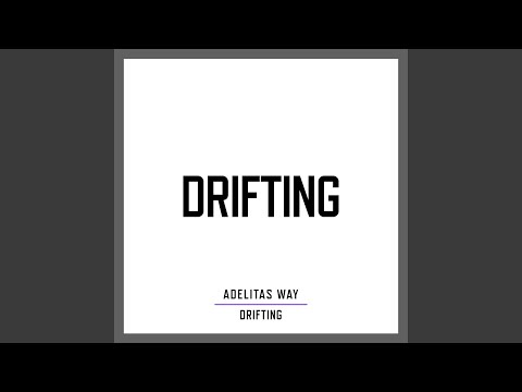 Drifting