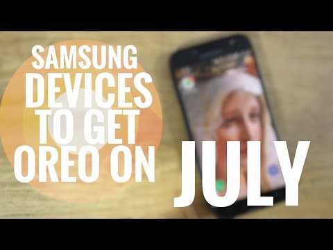SAMSUNG DEVICES TO GET OREO ON JULY J7 PRO-J5 PRO-J3-A3-A5-A7.. !!!!!